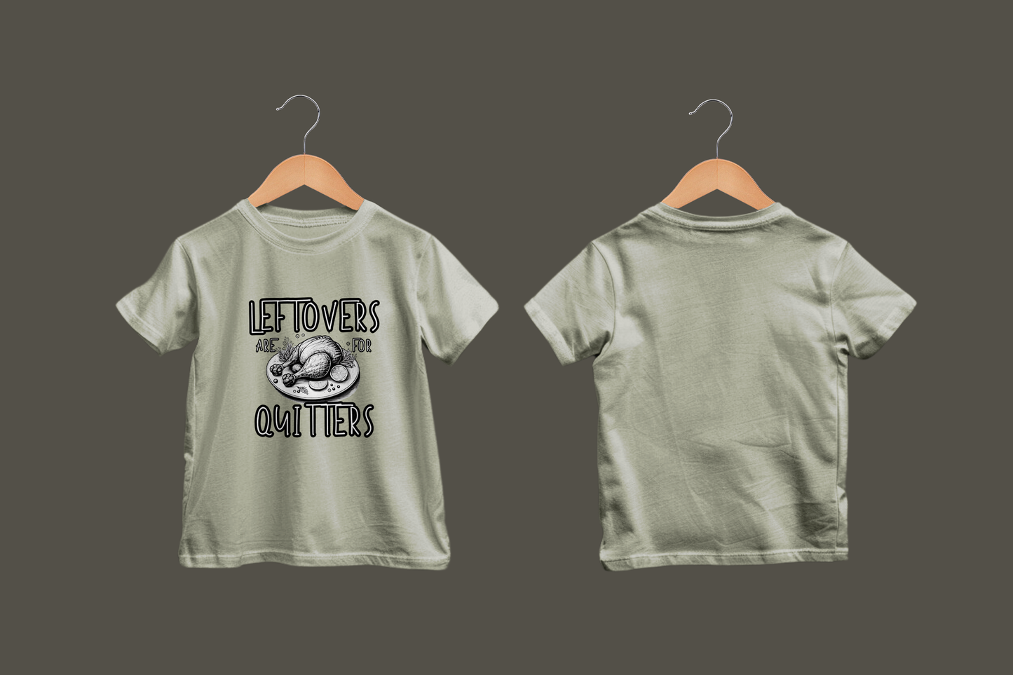 Toddler Tee - Leftovers Are For Quitters