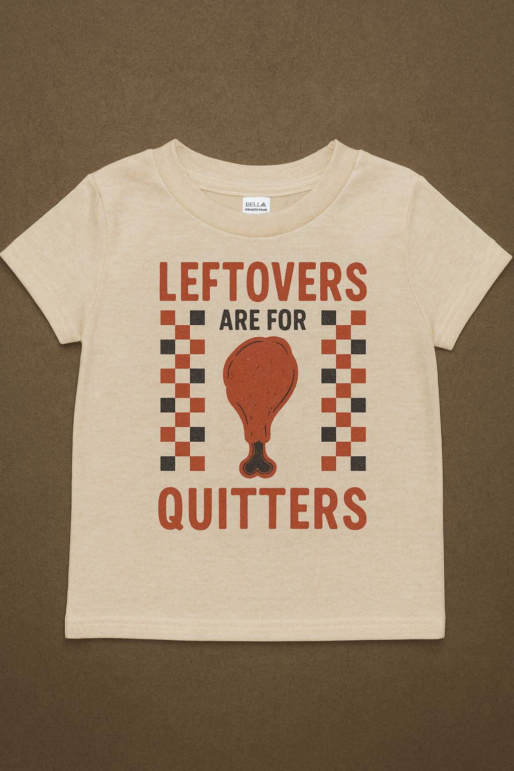 Leftovers Are For Quitters Toddler Shirt • Funny Thanksgiving Kids Tee • Retro Checkered Turkey Leg Shirt • Bella Canvas Ivory Toddler T-Shirt • Holiday Outfit