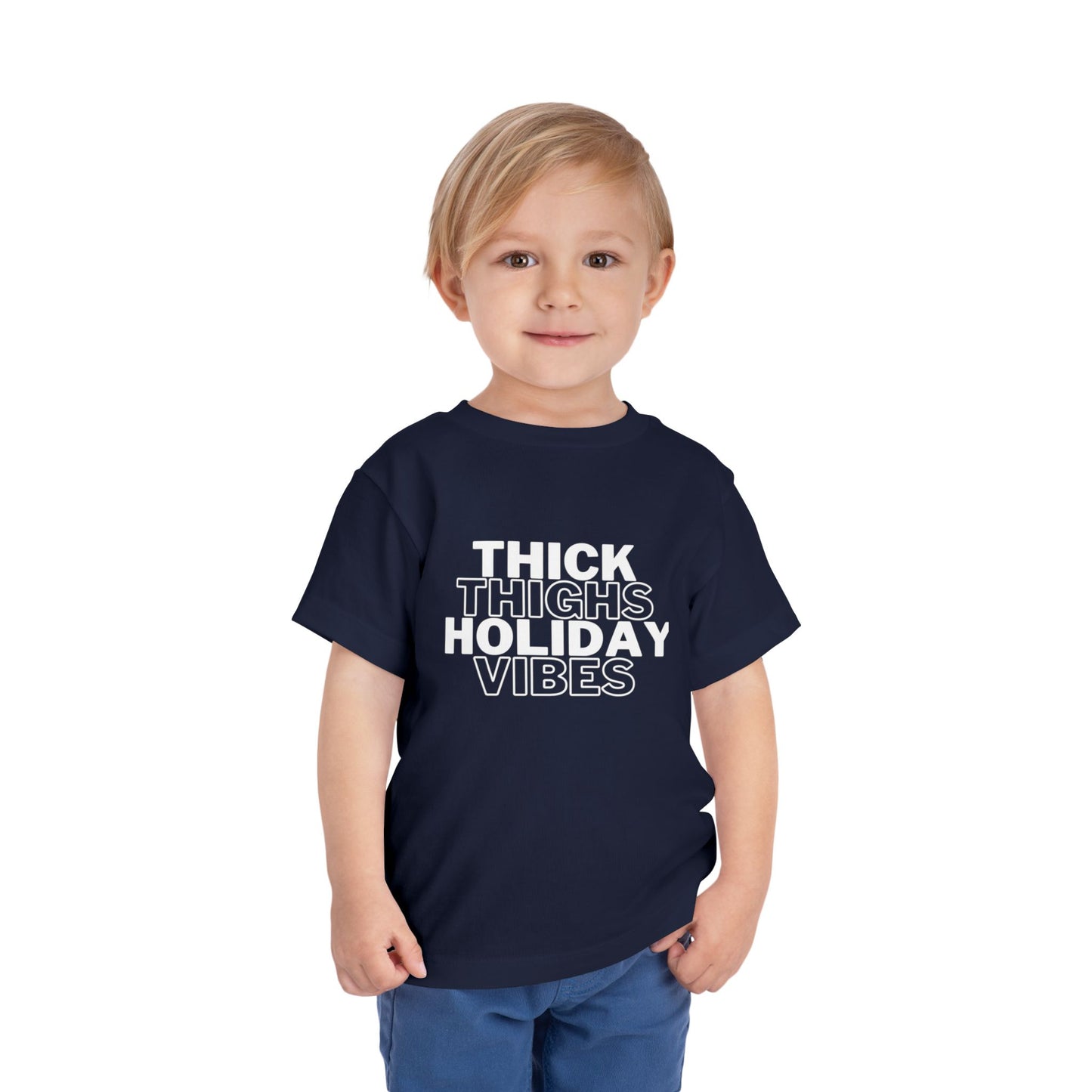 Thick Thighs Holiday Vibes Toddler Christmas Shirt | Funny Toddler Tee | Kids Christmas Outfit | Holiday Baby Shirt | Cute Christmas Toddler Tee
