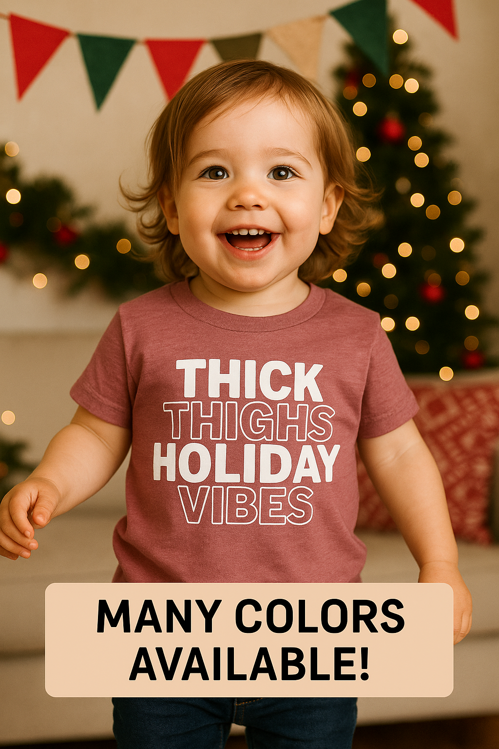 Thick Thighs Holiday Vibes Toddler Christmas Shirt | Funny Toddler Tee | Kids Christmas Outfit | Holiday Baby Shirt | Cute Christmas Toddler Tee