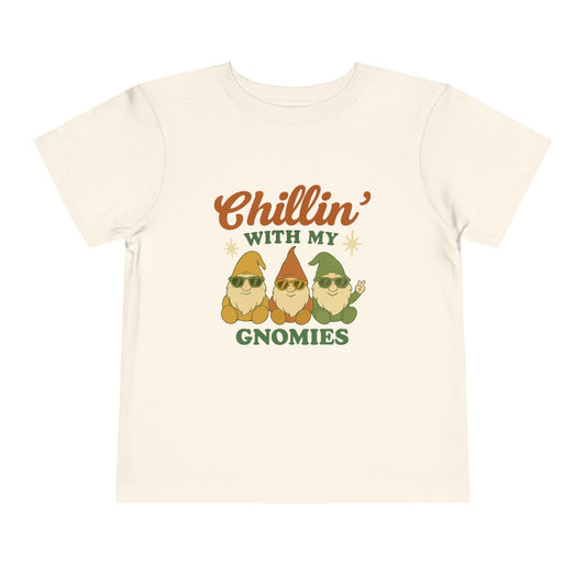 Chillin' With My Gnomies Toddler Tee — Cute Gnome Kids Shirt