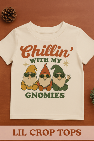 Chillin’ with My Gnomies Toddler