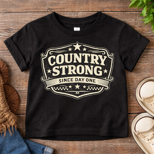 Country Strong Since Day One Toddler Shirt, Country Kid Shirt, Western Toddler Tee, Farm Kid Outfit, Cowboy Baby Shirt, Boutique Country Kids Clothes