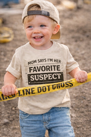 Mom Says I’m Her Favorite Suspect Toddler