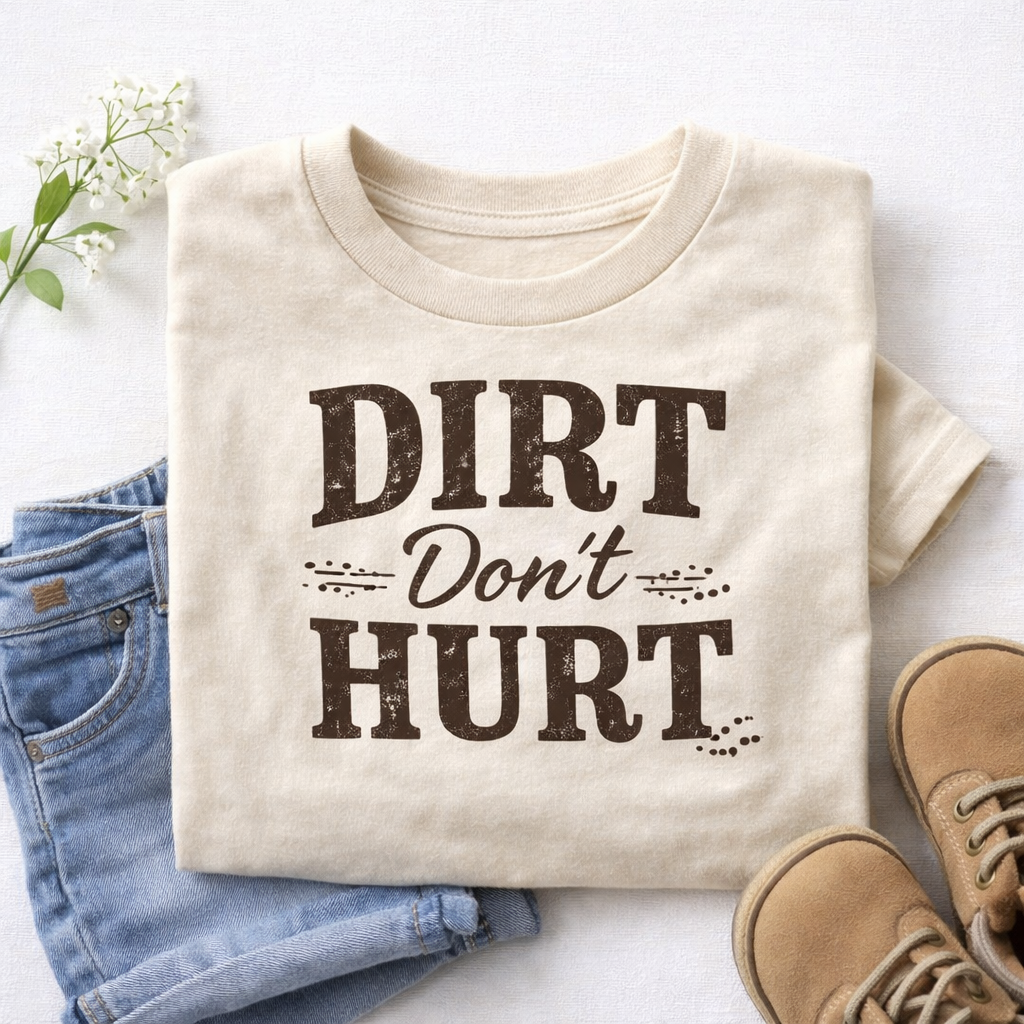 Dirt Don’t Hurt Toddler Shirt, Country Toddler Shirt, Farm Kid Shirt, Boy Toddler Tee, Western Kids Shirt, Funny Toddler Shirt, Baby Toddler Youth Tee