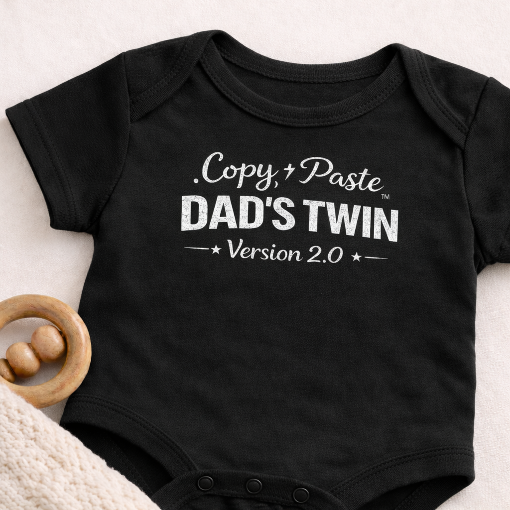 Funny Baby Onesie Dad’s Twin | Copy Paste Dad Baby Bodysuit | Newborn Gift for Dad | Father’s Day Baby Outfit | Baby Shower Gift | Cute Baby Onesie