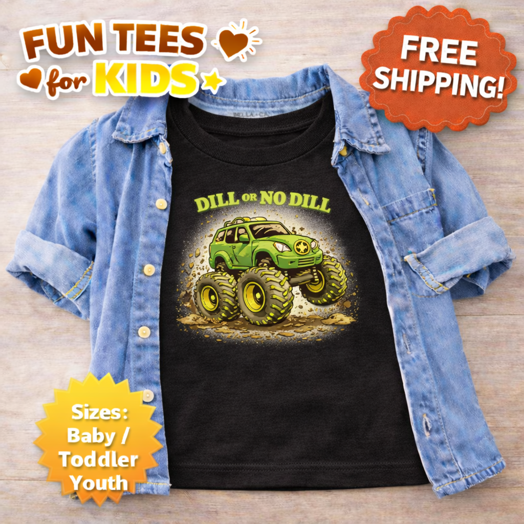 Monster Truck Toddler Shirt | Dill or No Dill Funny Kids Shirt | Pickle Monster Truck Tee | Boys Truck Shirt | Funny Toddler Tee | Kids Truck Shirt
