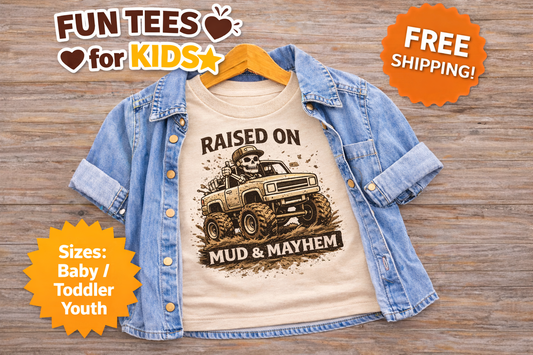 Raised On Mud & Mayhem Toddler Shirt, Monster Truck Kids Shirt, Country Boy Toddler Tee, Mud Truck Kid Shirt, Little Trucker Shirt, Farm Kid Shirt