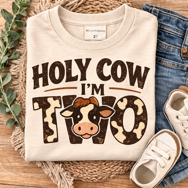 Holy Cow I'm Two Toddler