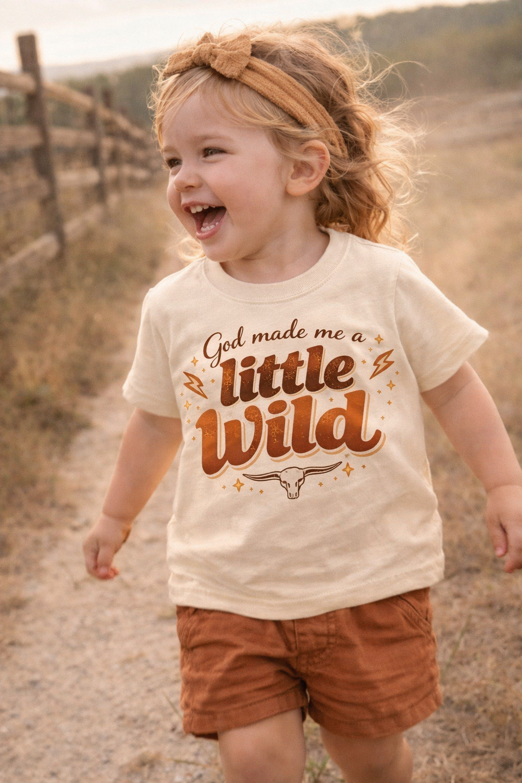 God Made Me A Little Wild Toddler