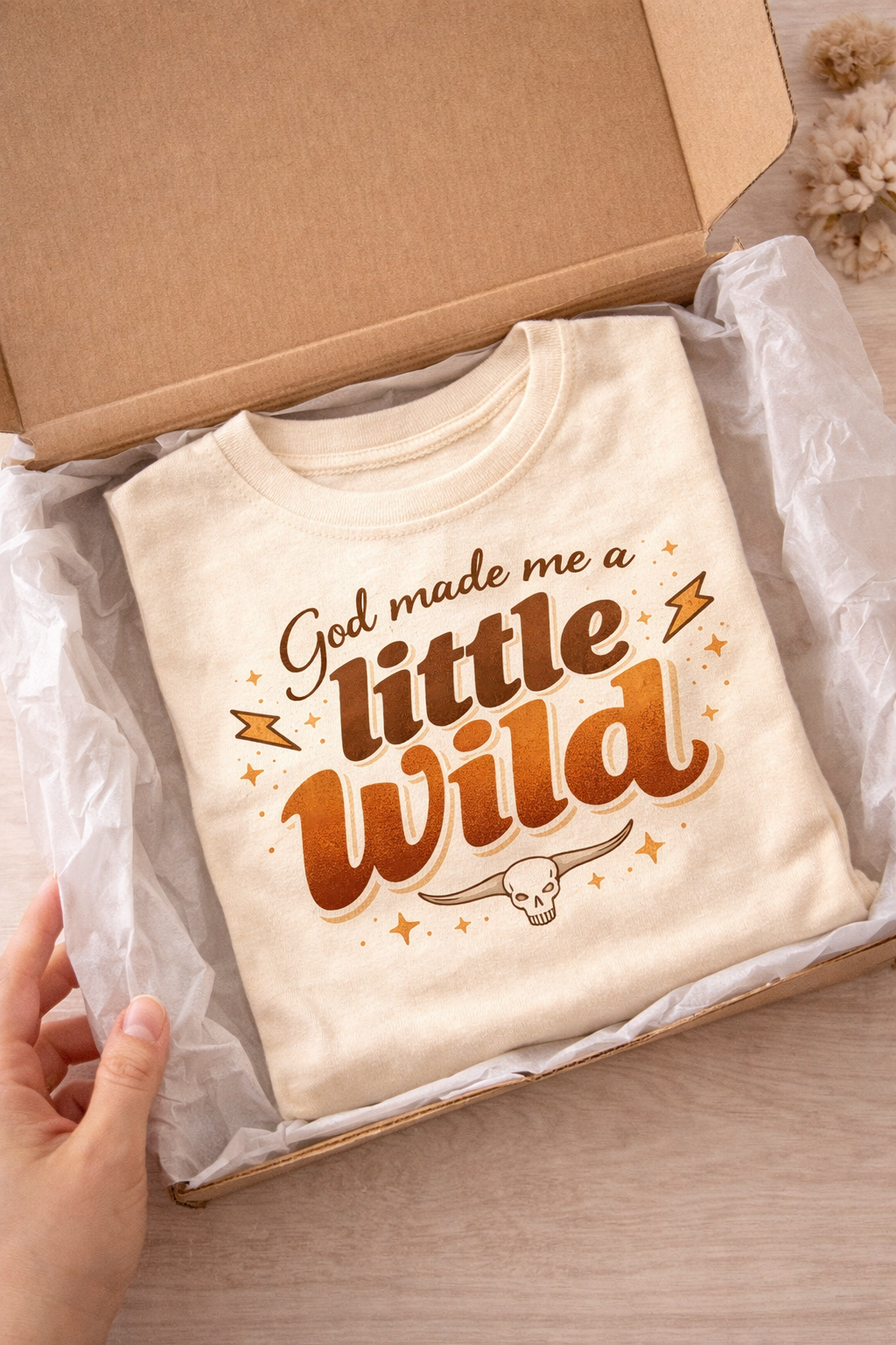 God Made Me A Little Wild Toddler