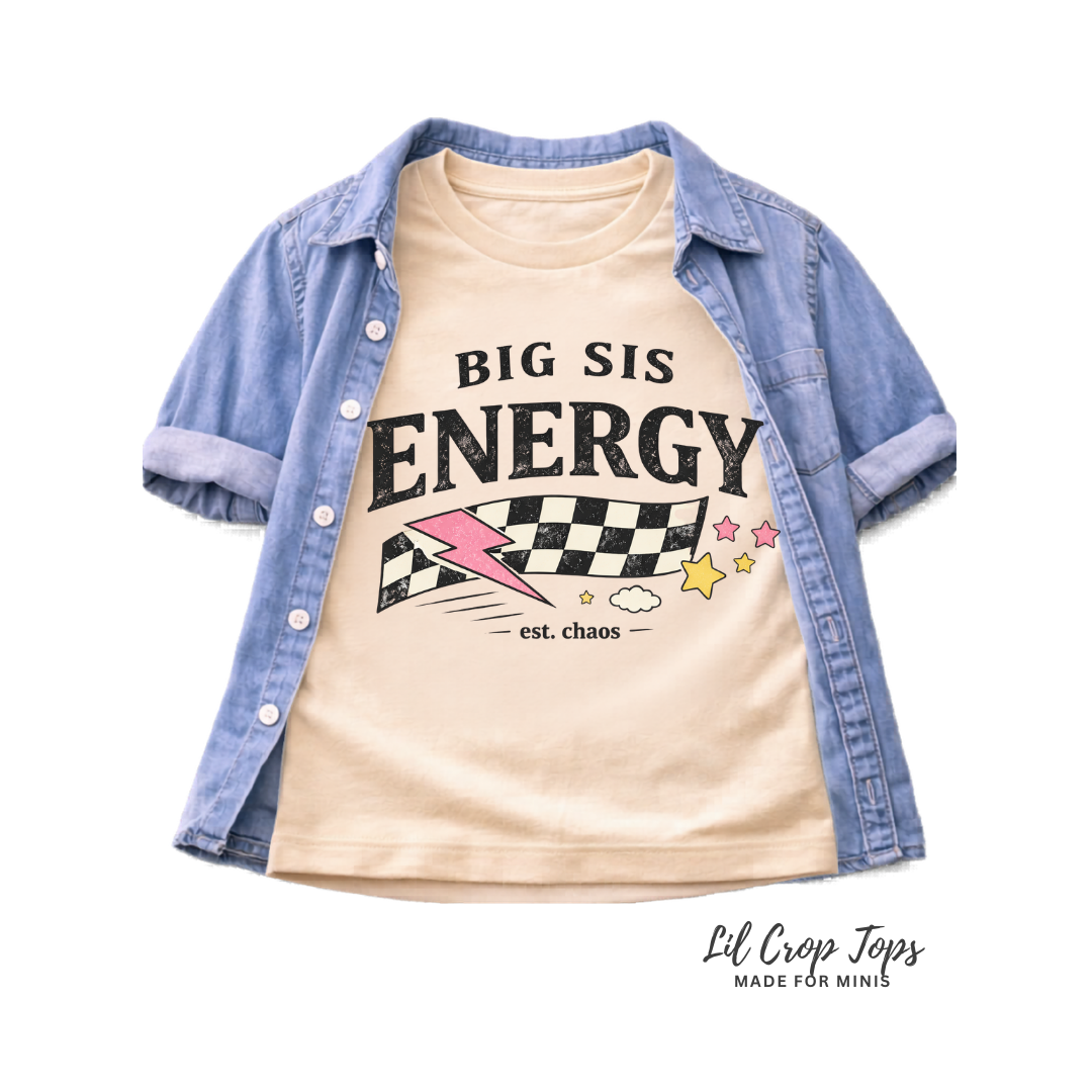 Big Sis Energy Toddler