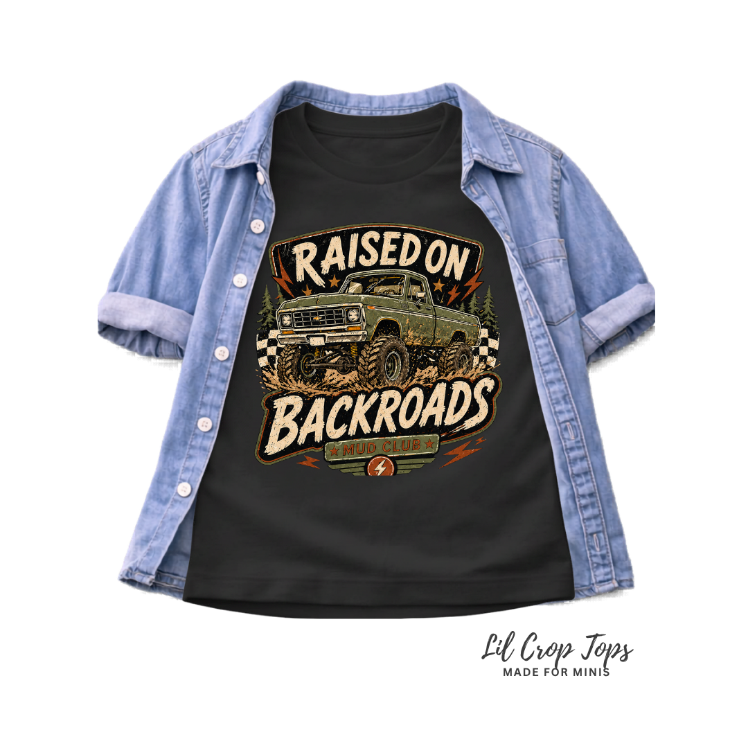 Raised on Backroads Toddler
