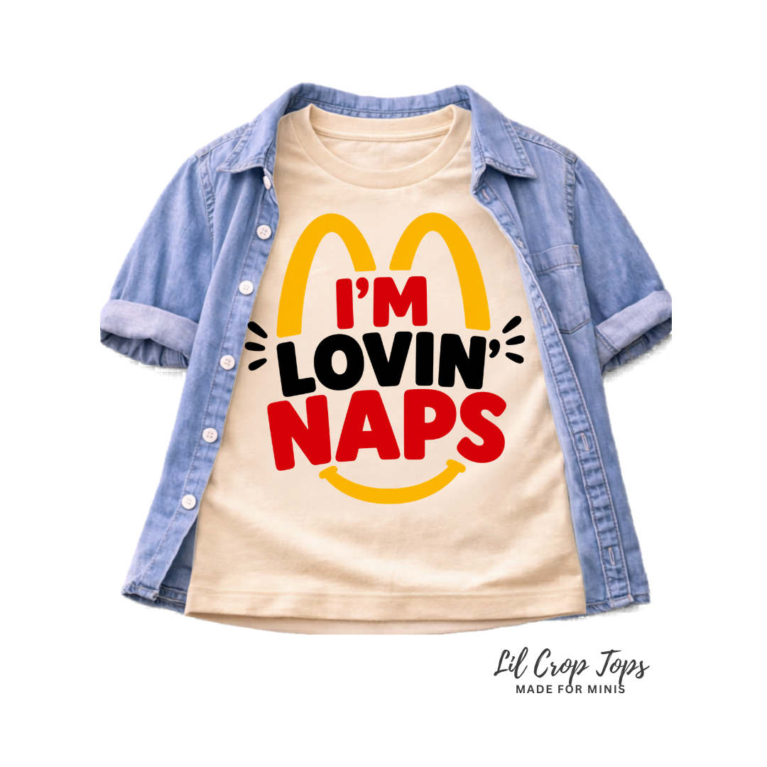 I'm Lovin' Naps Toddler