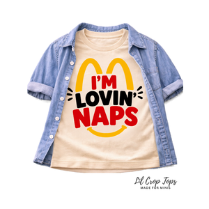 I'm Lovin' Naps Toddler