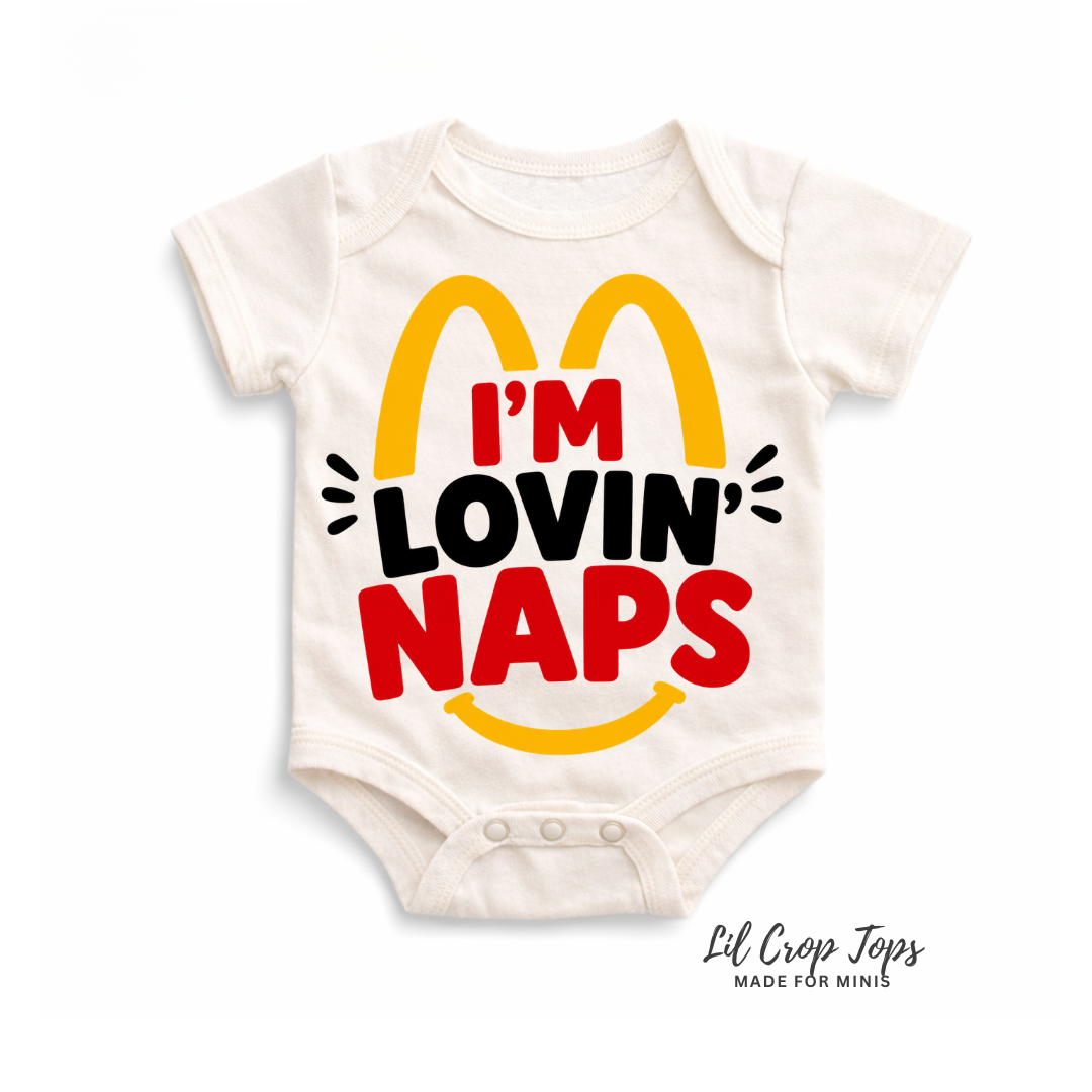 I'm Lovin' Naps Onesie
