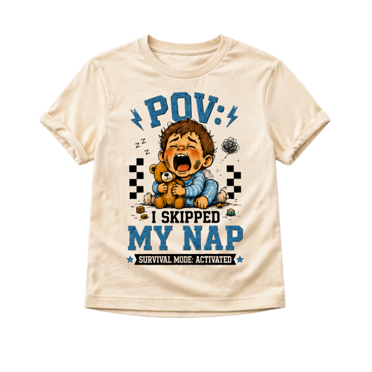 POV I Skipped My Nap Toddler