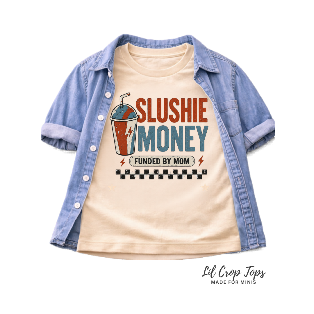 Slushie Money Toddler