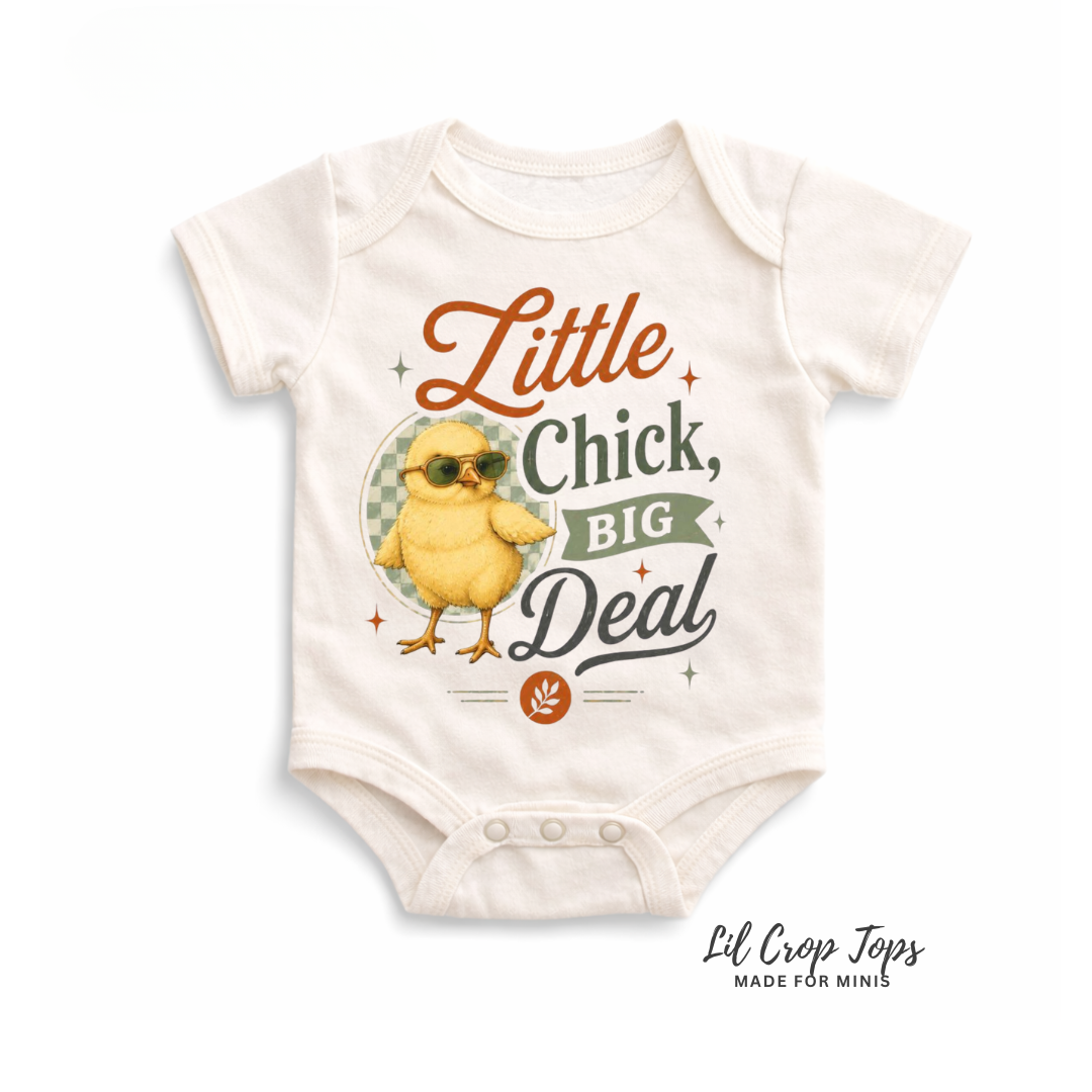 Little Chick Big Deal Onesie