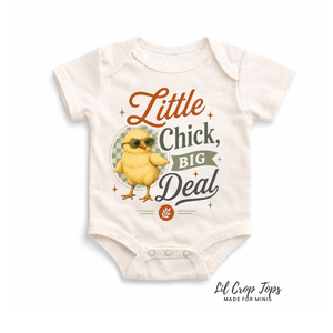 Little Chick Big Deal Onesie