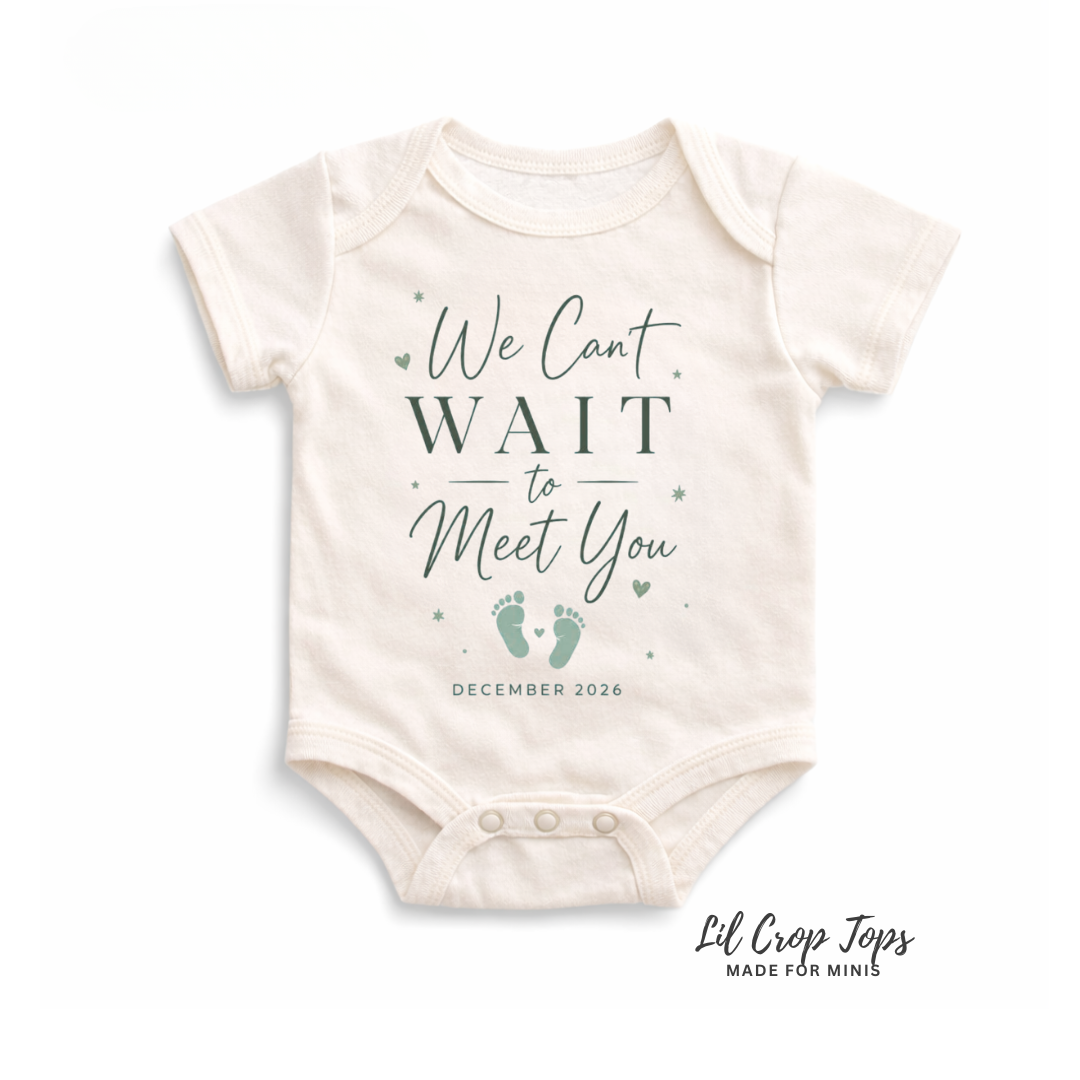We Cant Wait to Meet You Onesie