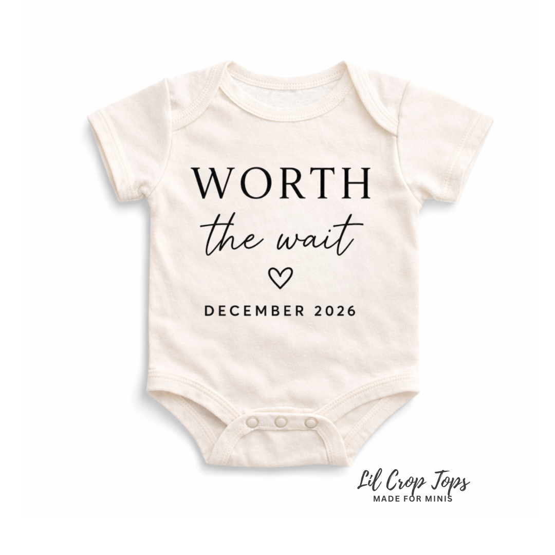 Worth The Wait Onesie
