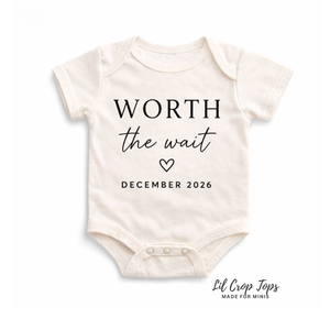 Worth The Wait Onesie
