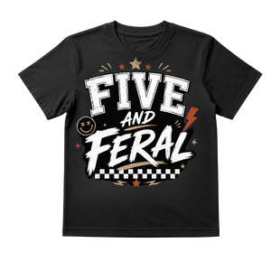 Five and Feral Youth