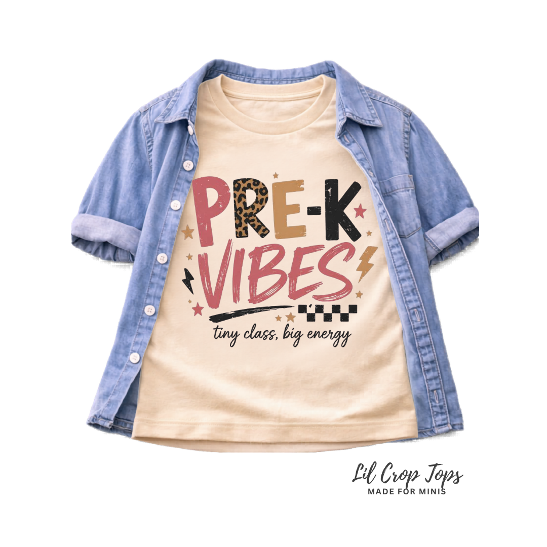 Pre K Vibes Toddler