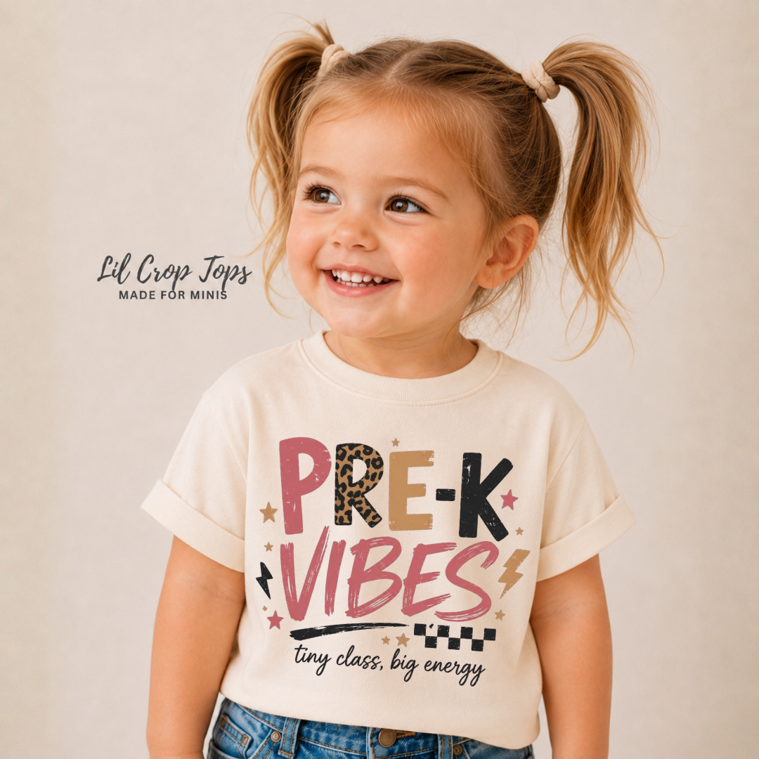 Pre K Vibes Toddler
