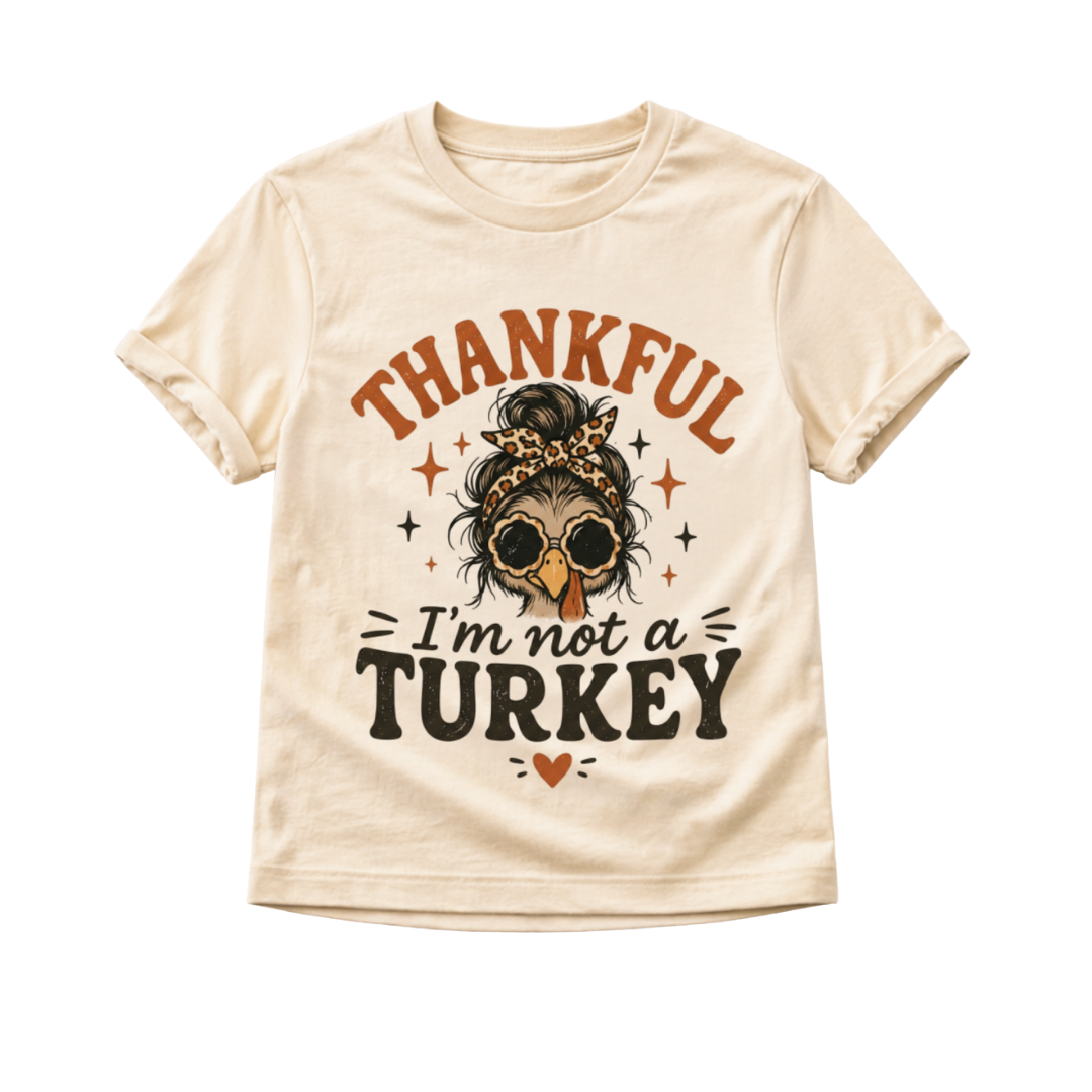 Thankful I'm Not A Turkey Toddler