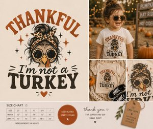 Thankful I'm Not A Turkey Toddler