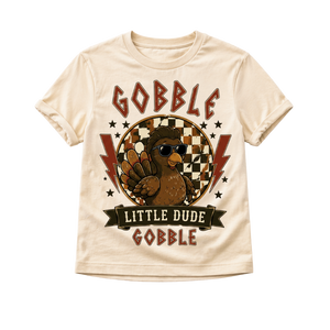 Gobble Gobble Little Dude Toddler