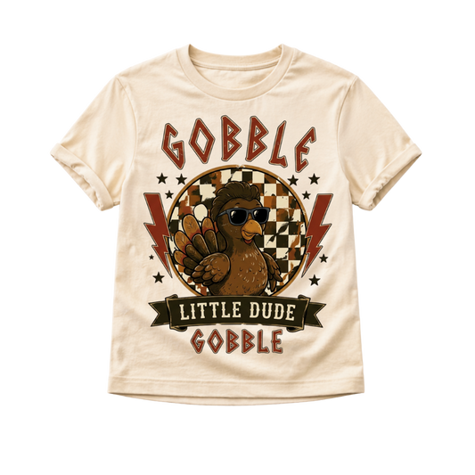 Gobble Gobble Little Dude Toddler