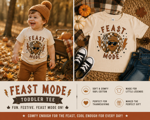 Feast Mode Toddler