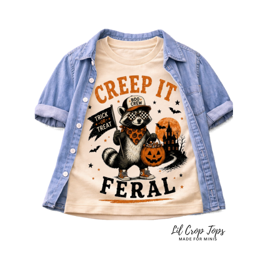 Creep It Feral Toddler