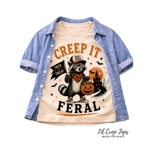 Creep It Feral Toddler