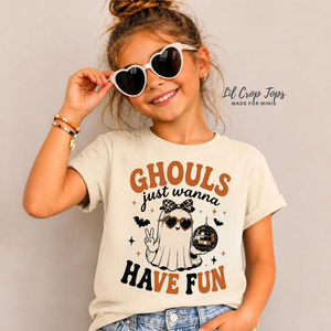 Ghouls Just Wanna Have Fun Toddler