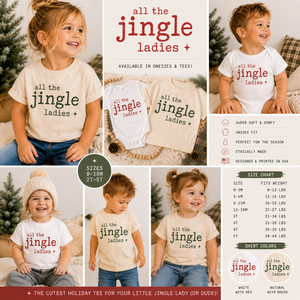 All the Jingle Ladies Kids Christmas Shirt, Funny Toddler Christmas Tee, Baby Christmas Bodysuit, Holiday Shirt for Kids