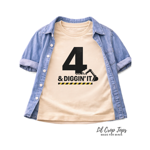 4 & Diggin It Toddler