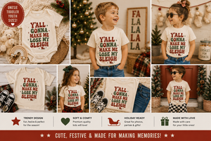 Y'all Gonna Make Me Lose My Sleigh Shirt, Funny Christmas Shirt, Toddler Christmas Shirt, Baby Christmas Outfit, Kids Holiday Tee, Retro Christmas Shirt