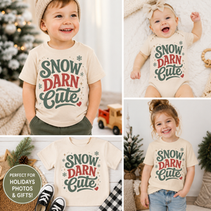 Snow Darn Cute Christmas Shirt, Toddler Christmas Shirt, Baby Christmas Bodysuit, Kids Holiday Shirt, Cute Christmas Outfit, First Christmas Gift