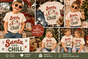 Santa Said Chill Shirt, Funny Christmas Shirt, Toddler Christmas Shirt, Baby Christmas Bodysuit, Retro Santa Shirt, Vintage Christmas Tee, Holiday Outfit