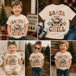 Santa Said Chill Shirt, Funny Reindeer Christmas Shirt, Toddler Christmas Shirt, Baby Christmas Bodysuit, Retro Christmas Tee, Kids Holiday Outfit