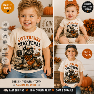 Give Thanks Stay Feral Thanksgiving Shirt, Funny Raccoon Shirt, Baby Thanksgiving Outfit, Toddler Turkey Day Shirt, Fall Kids Tee