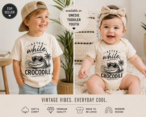 Crocodile Shirt for Kids, After While Crocodile Tee, Toddler Alligator Shirt, Baby Crocodile Bodysuit, Funny Animal Kids Shirt