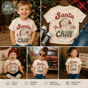 Santa Said Chill Shirt, Funny Christmas Shirt, Toddler Christmas Shirt, Baby Christmas Bodysuit, Retro Santa Shirt, Vintage Christmas Tee, Holiday Outfit