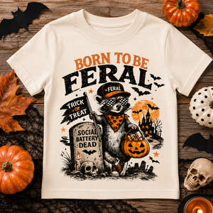 Born To Be Feral Toddler