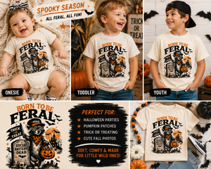Born To Be Feral Toddler