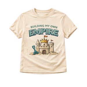 Building My Own Empire Toddler